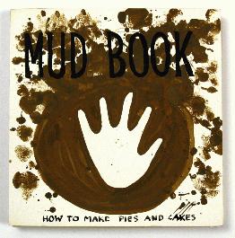 Mud Book: How to Make Pies and Cakes - 1